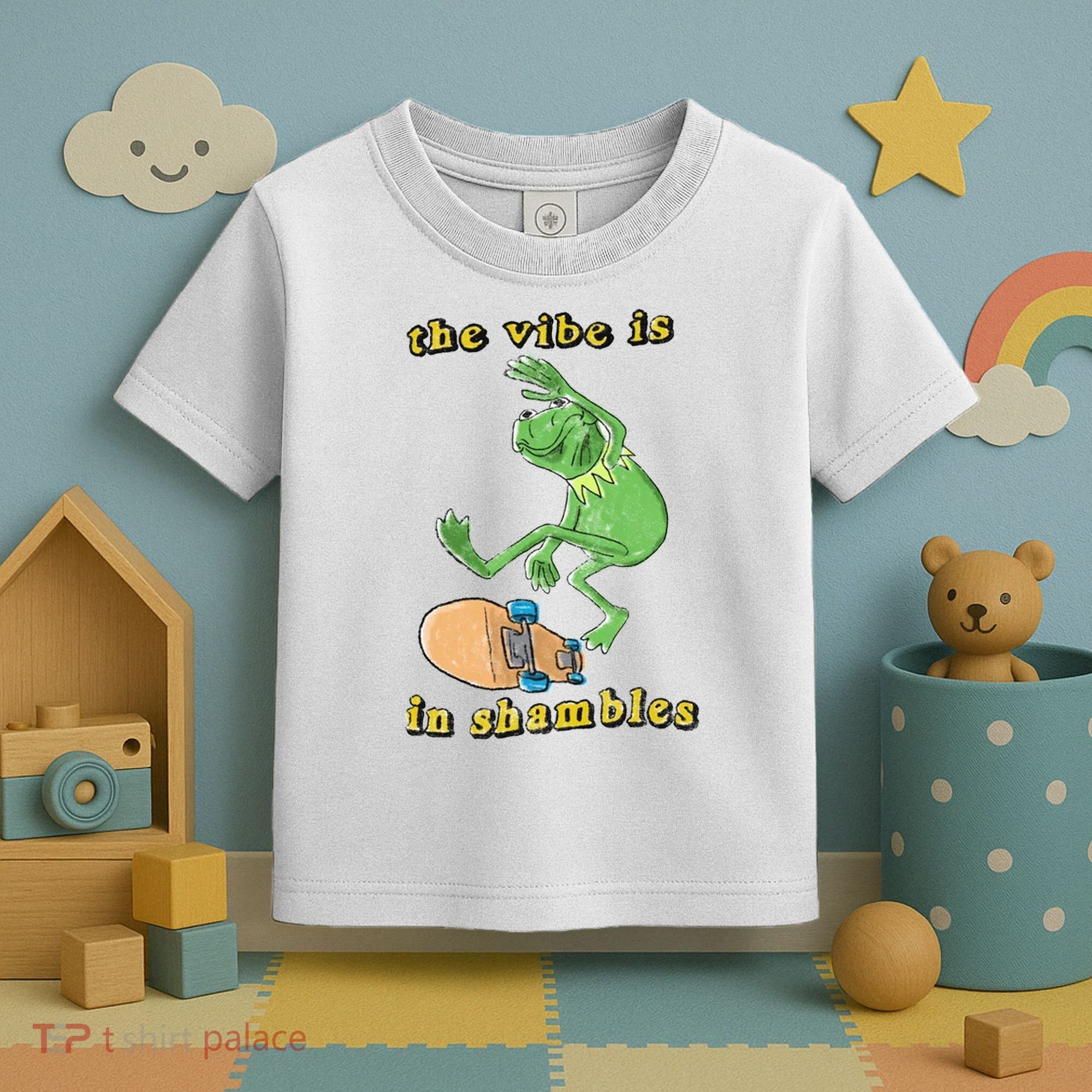 The Vibe Is In Shambles Toddler T-Shirt