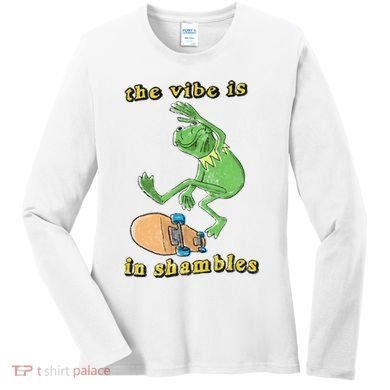 The Vibe Is In Shambles Women's Long Sleeve Shirt