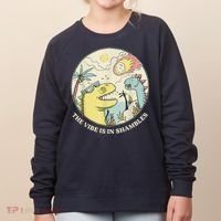 The Vibe Is In Shambles Women's Sweatshirt thumb 0