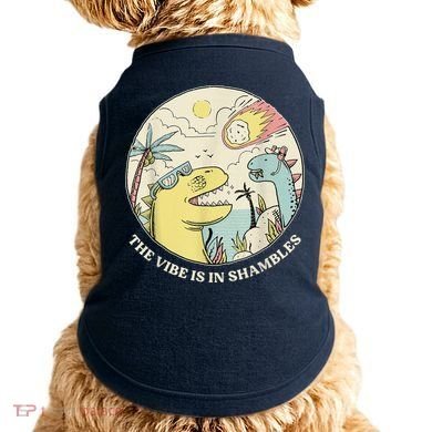 The Vibe Is In Shambles Doggie Tank