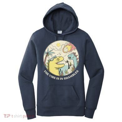 The Vibe Is In Shambles Women's Hoodie