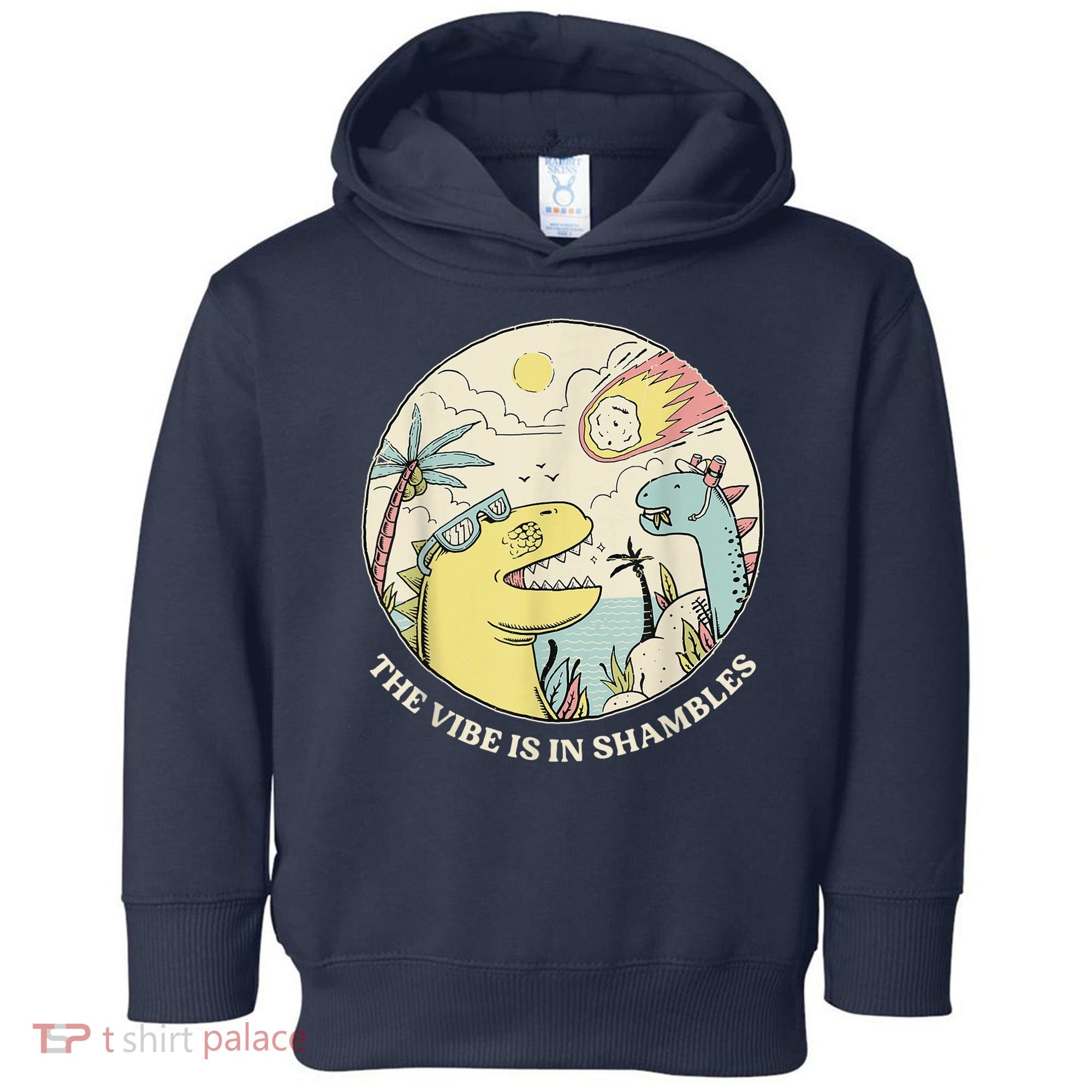 The Vibe Is In Shambles Toddler Hoodie