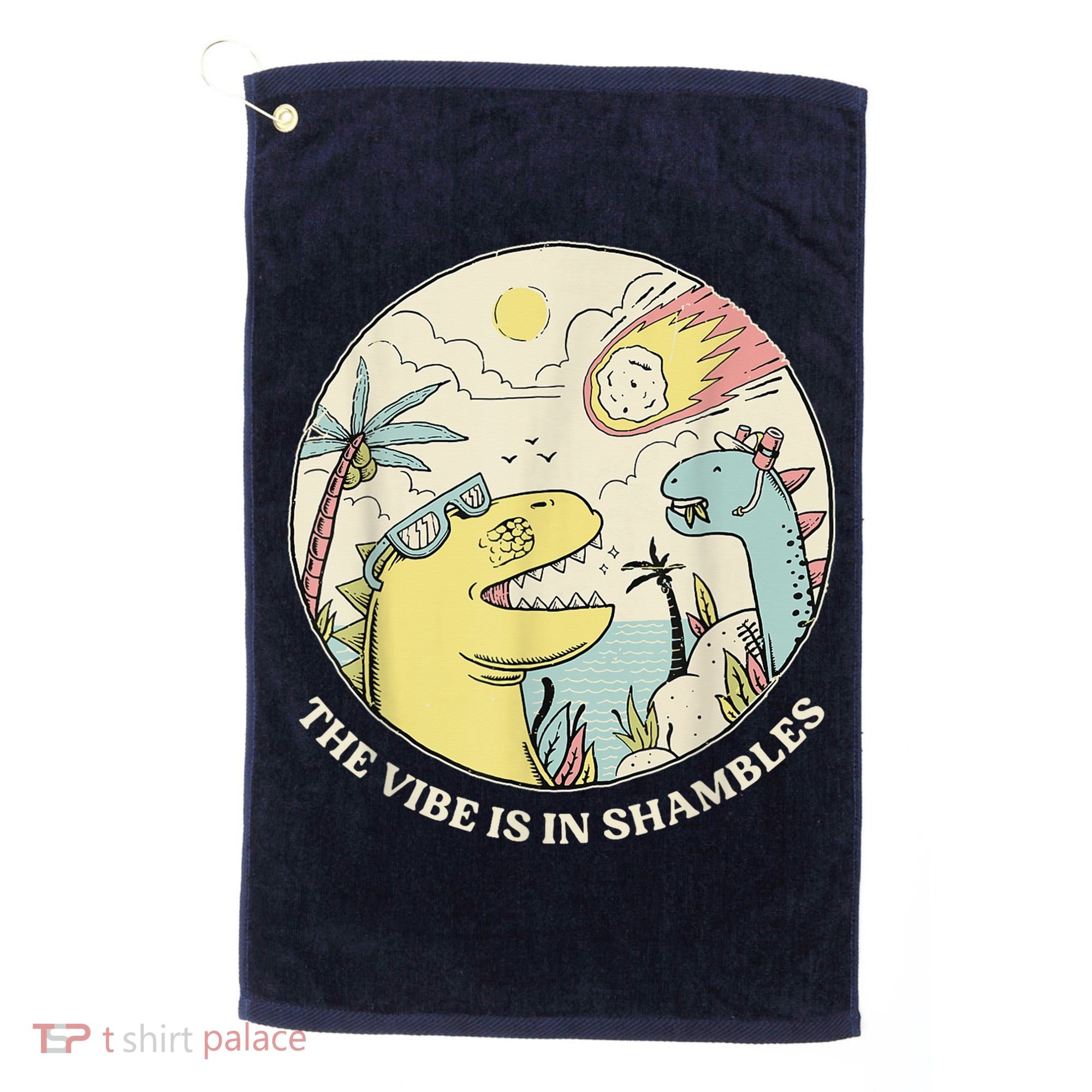 The Vibe Is In Shambles Golf Towel