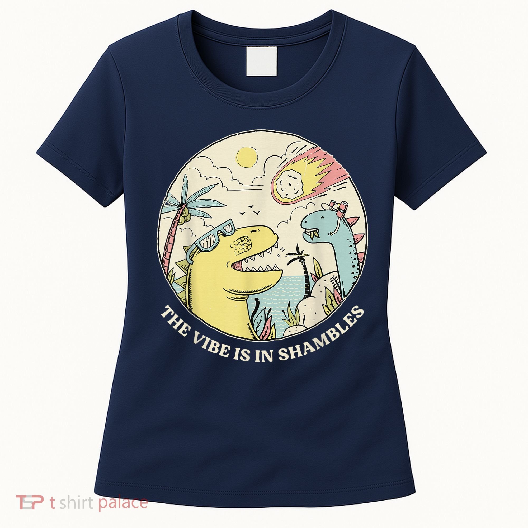 The Vibe Is In Shambles Women's T-Shirt