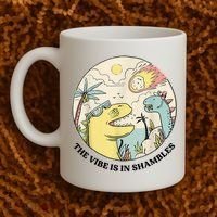 The Vibe Is In Shambles Coffee Mug thumb 2