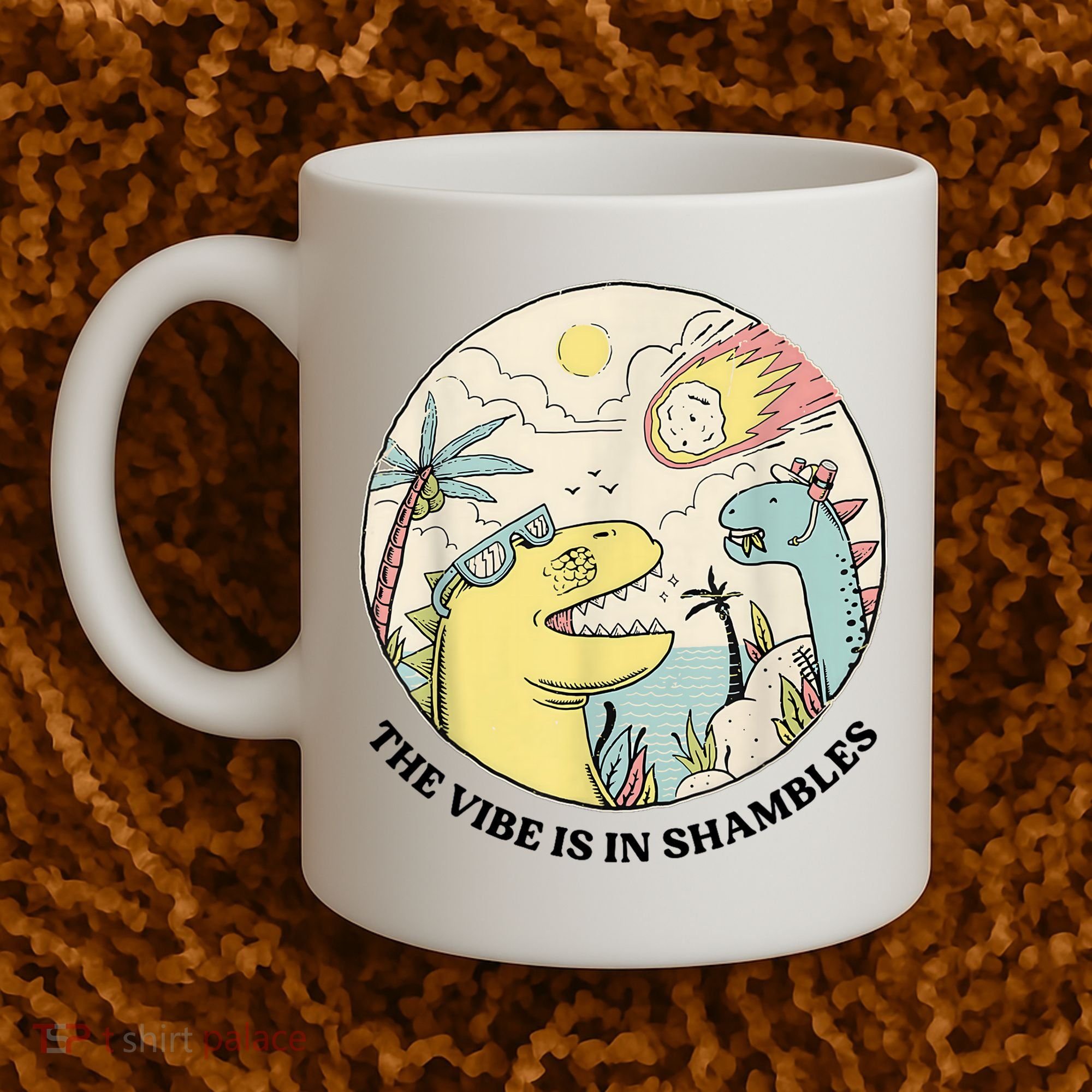 The Vibe Is In Shambles Coffee Mug