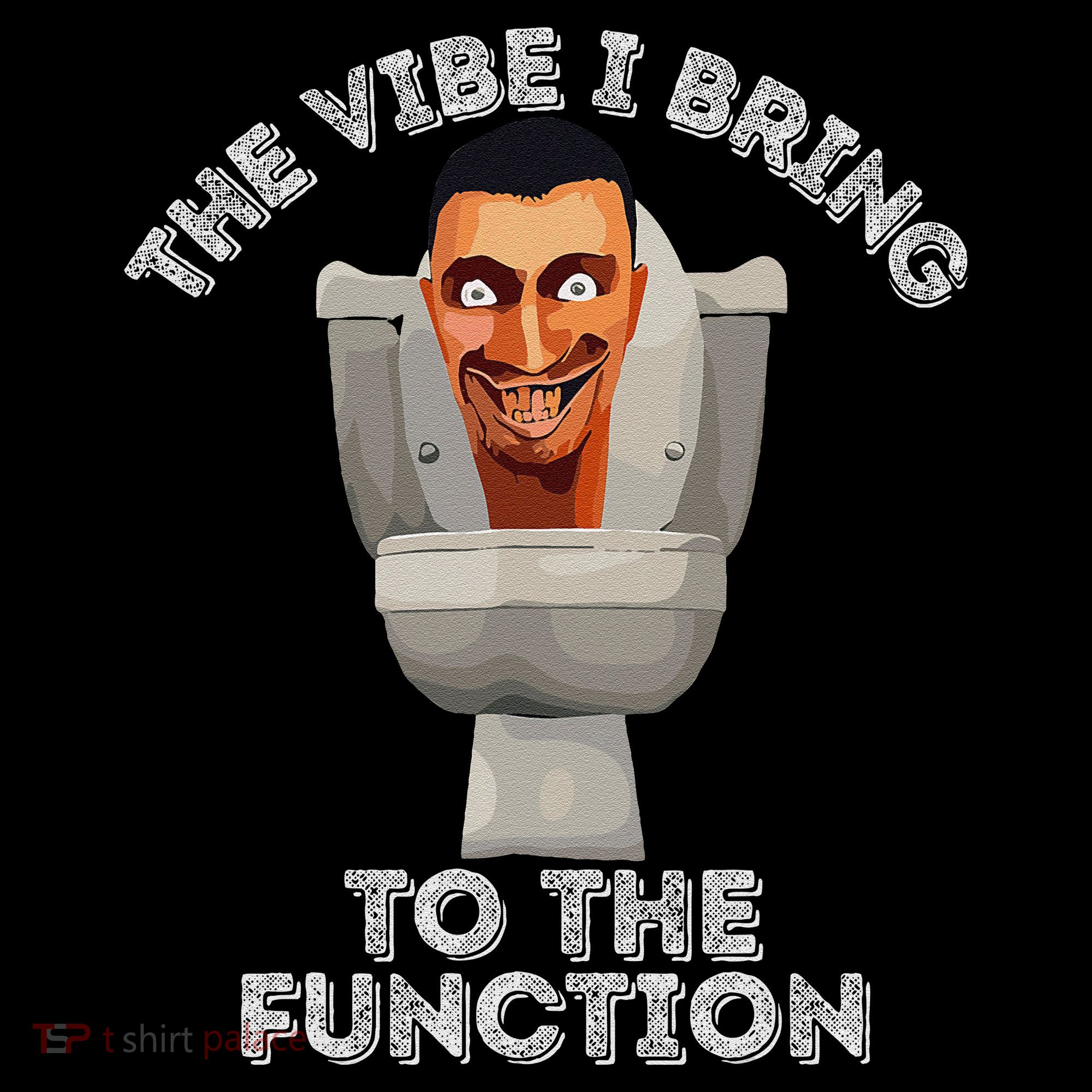 The Vibe I Bring To The Function Meme Skibid.I Toilet Meme Coffee Mug