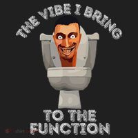 The Vibe I Bring To The Function Meme Skibid.I Toilet Meme Beanie thumb 2
