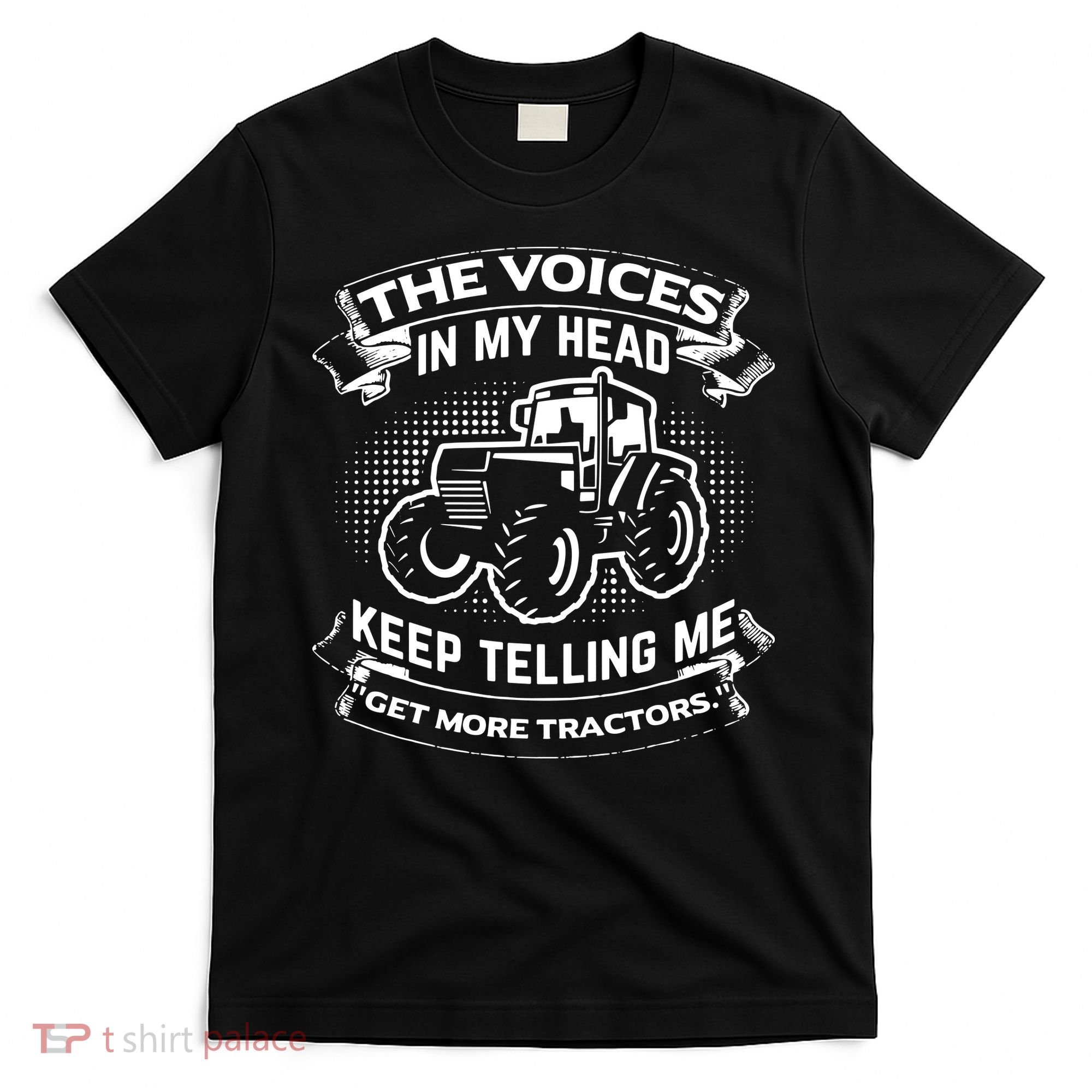 The Voices In My Head Keep Telling Me Tractors Farmer T-Shirt