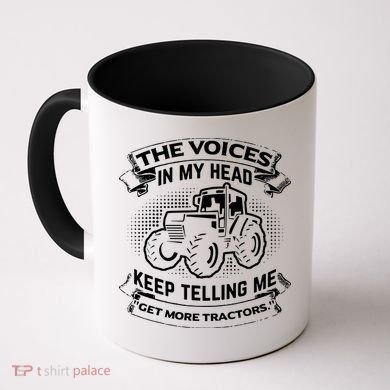 The Voices In My Head Keep Telling Me Tractors Farmer Coffee Mug