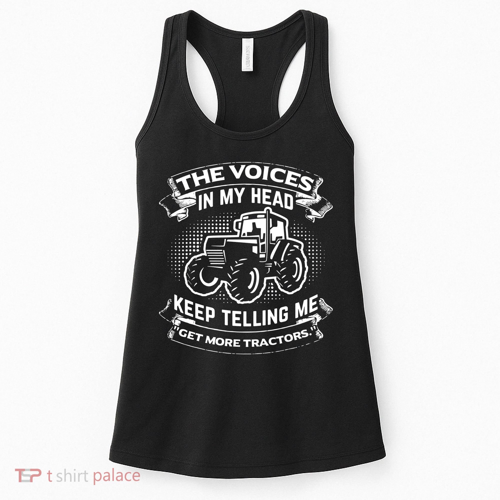 The Voices In My Head Keep Telling Me Tractors Farmer Women's Tank Top