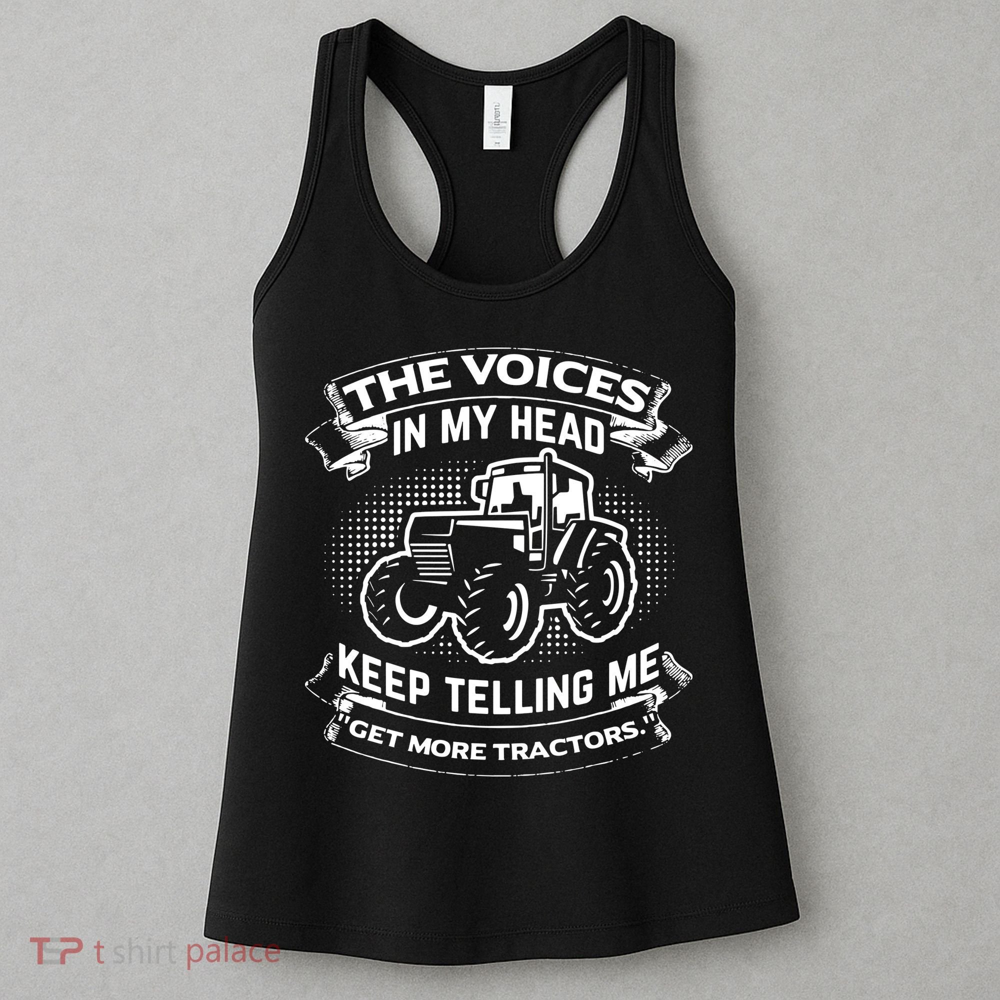 The Voices In My Head Keep Telling Me Tractors Farmer Women's Tank Top