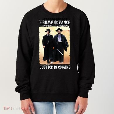 Trump Vance Justice Is Coming Women's Sweatshirt