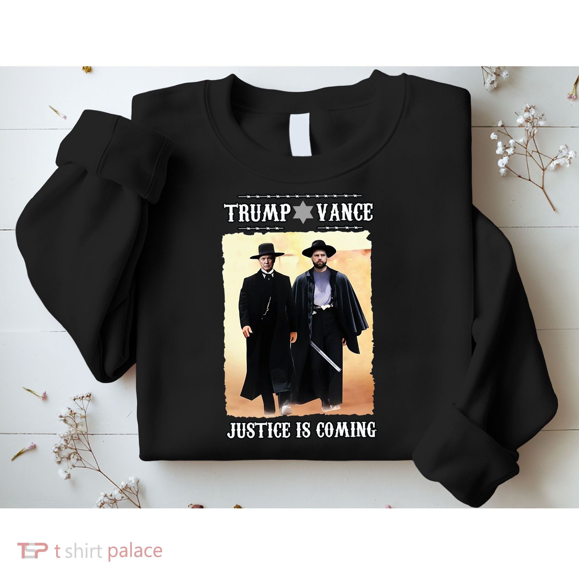 Trump Vance Justice Is Coming Sweatshirt