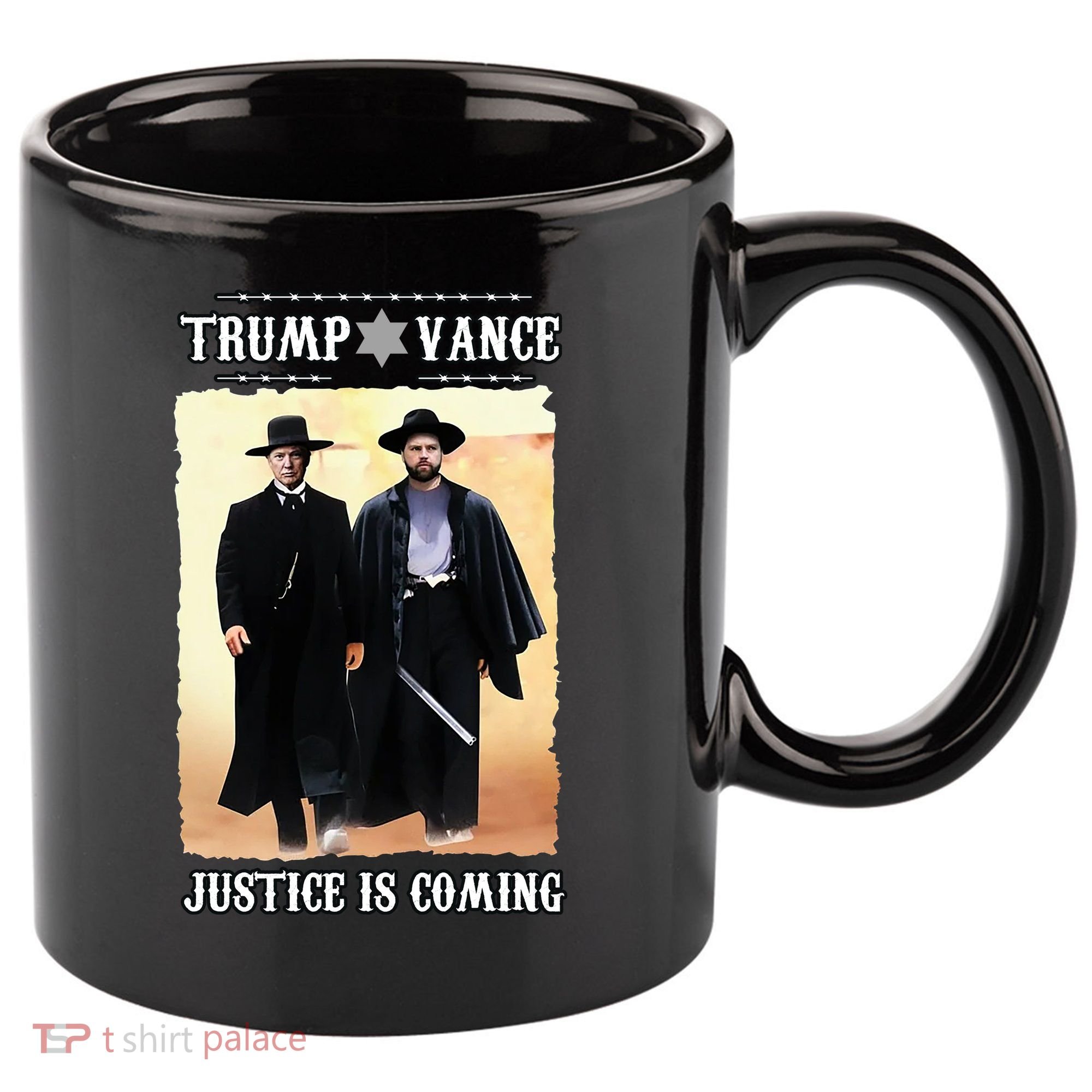 Trump Vance Justice Is Coming 11oz C Handle Ceramic Mug
