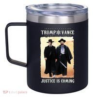 Trump Vance Justice Is Coming 12oz Stainless Steel Coffee Mug thumb 2