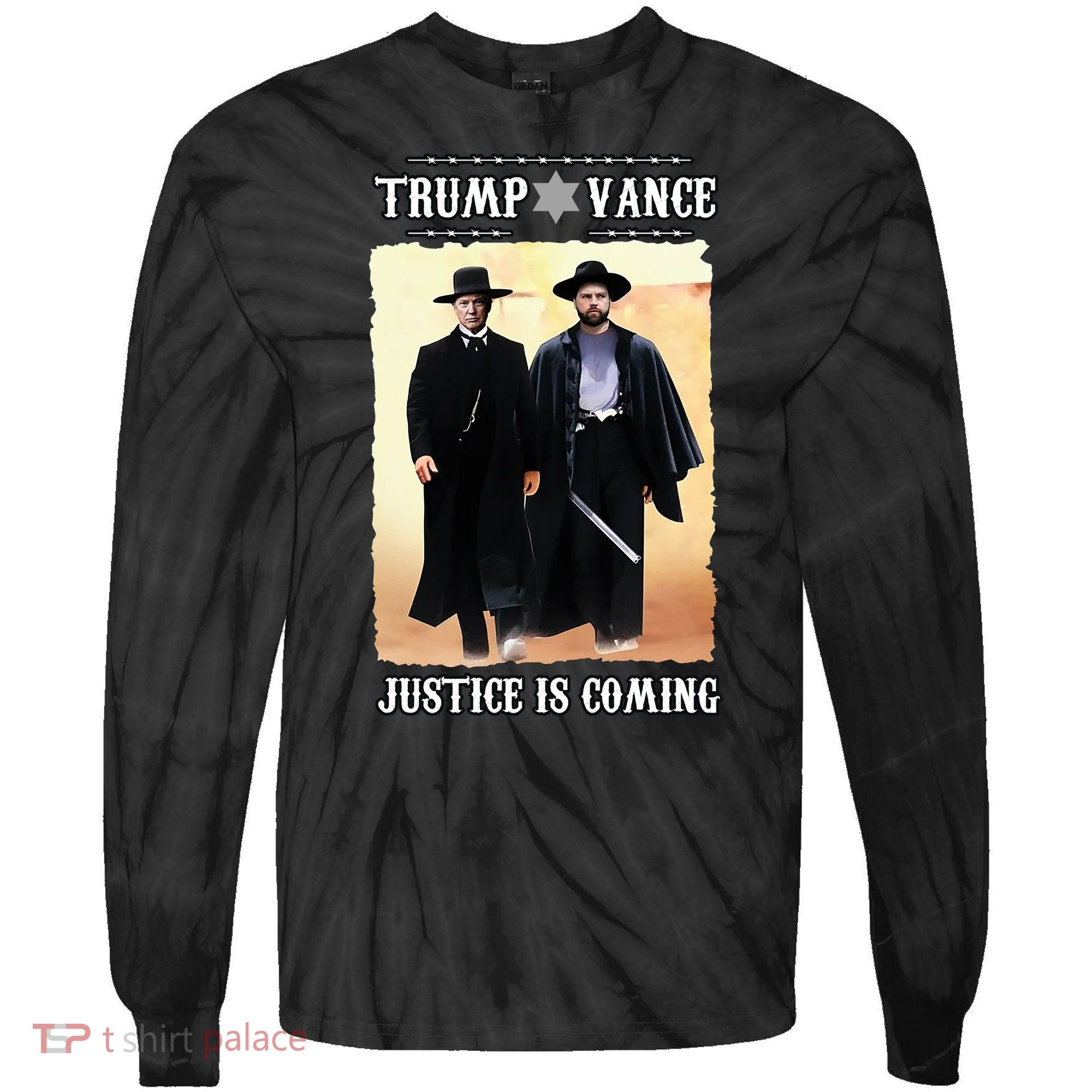 Trump Vance Justice Is Coming Tie-Dye Long Sleeve Shirt