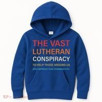 The Vast Lutheran Conspiracy To Help Those Around Us Kids Hoodie thumb 0
