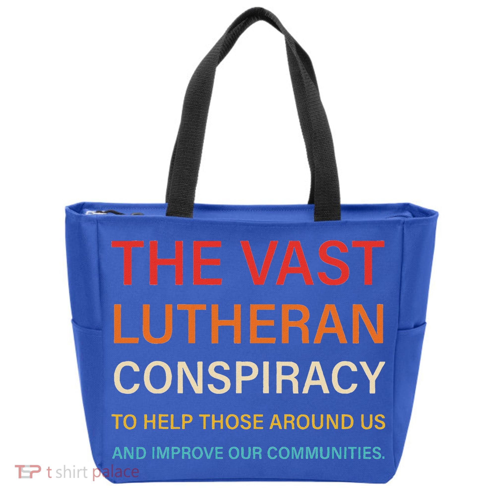 The Vast Lutheran Conspiracy To Help Those Around Us Tote Bag