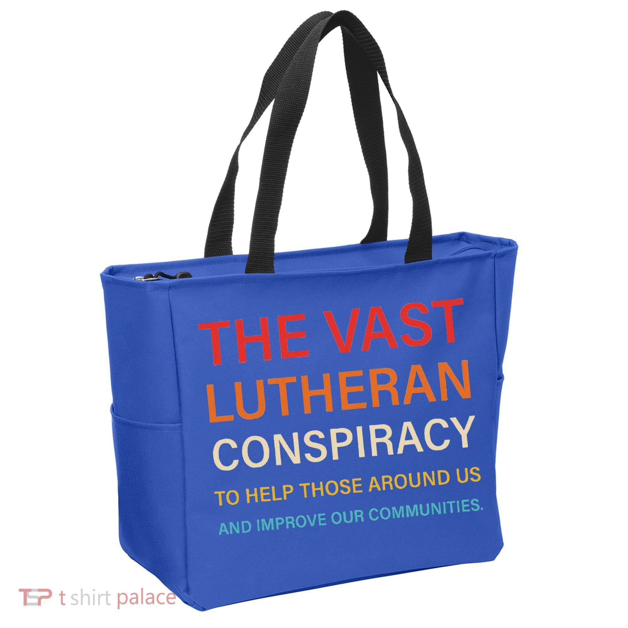 The Vast Lutheran Conspiracy To Help Those Around Us Tote Bag