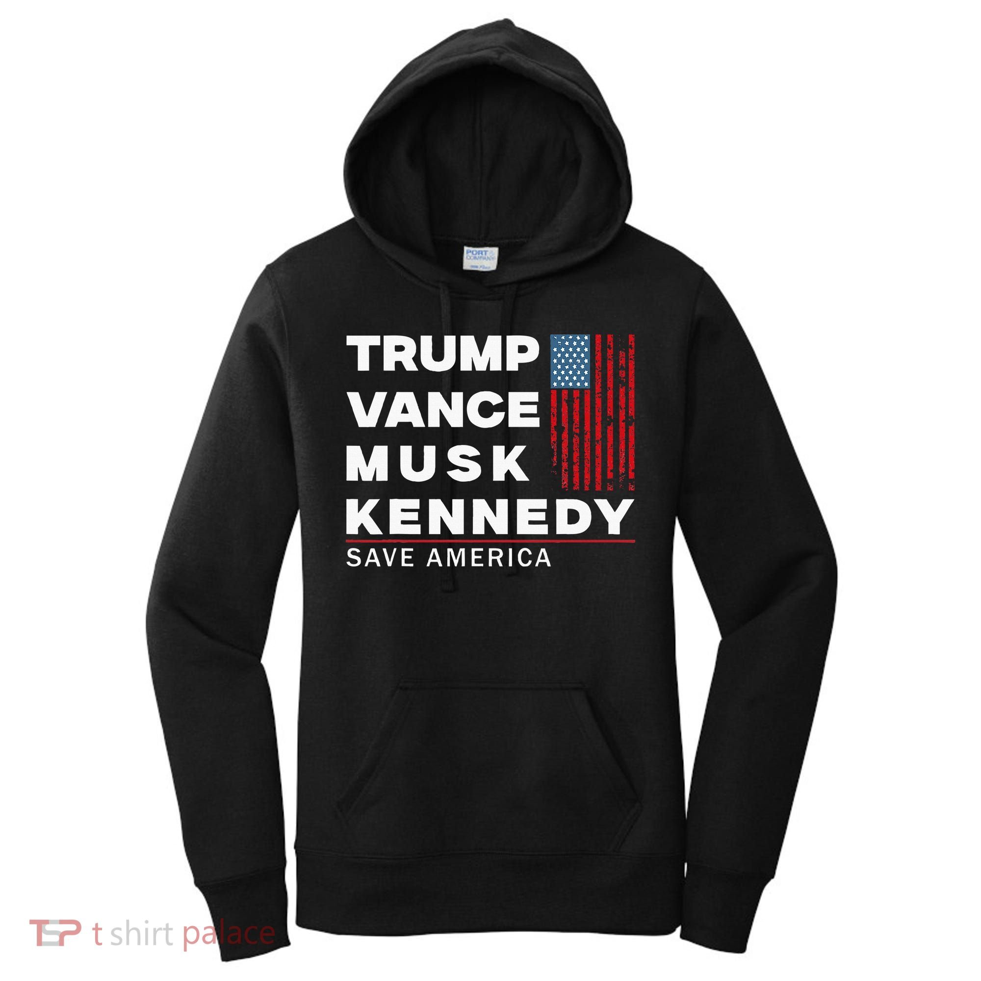 Trump Vance Musk Kennedy Save America 2024 Women's Hoodie