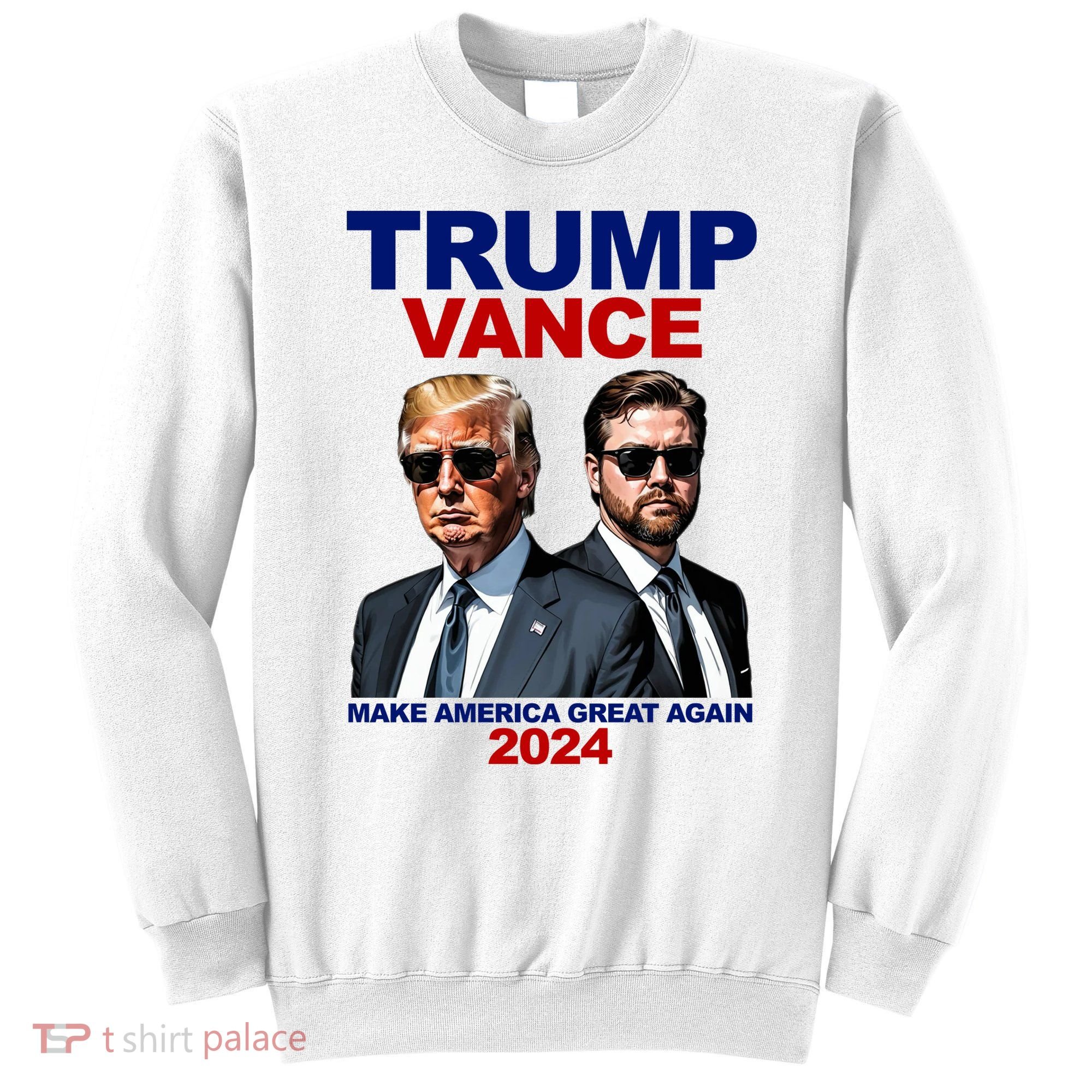 Trump Vance Make America Great Again 2024 Republican Sweatshirt