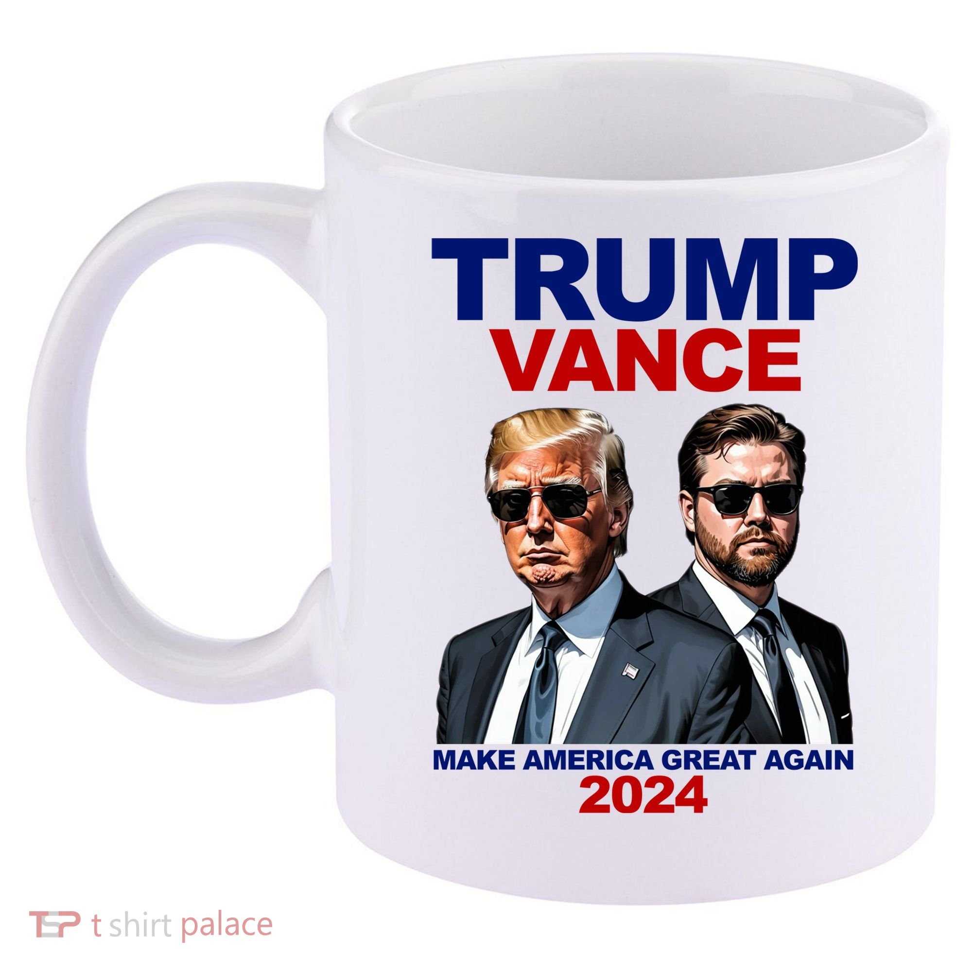 Trump Vance Make America Great Again 2024 Republican 11oz C Handle Ceramic Mug