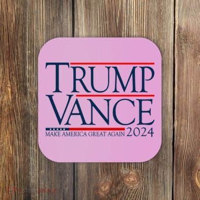 Trump Vance Make America Great Again 2024 Election Coaster