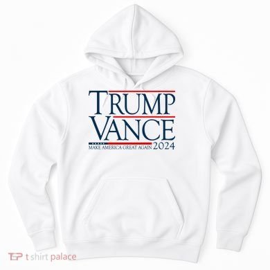 Trump Vance Make America Great Again 2024 Election Hoodie
