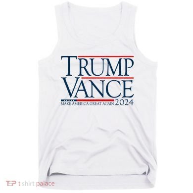 Trump Vance Make America Great Again 2024 Election Tank Top