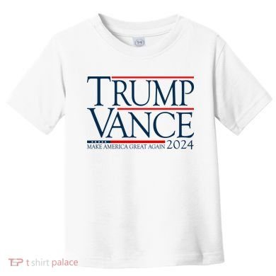 Trump Vance Make America Great Again 2024 Election Toddler T-Shirt