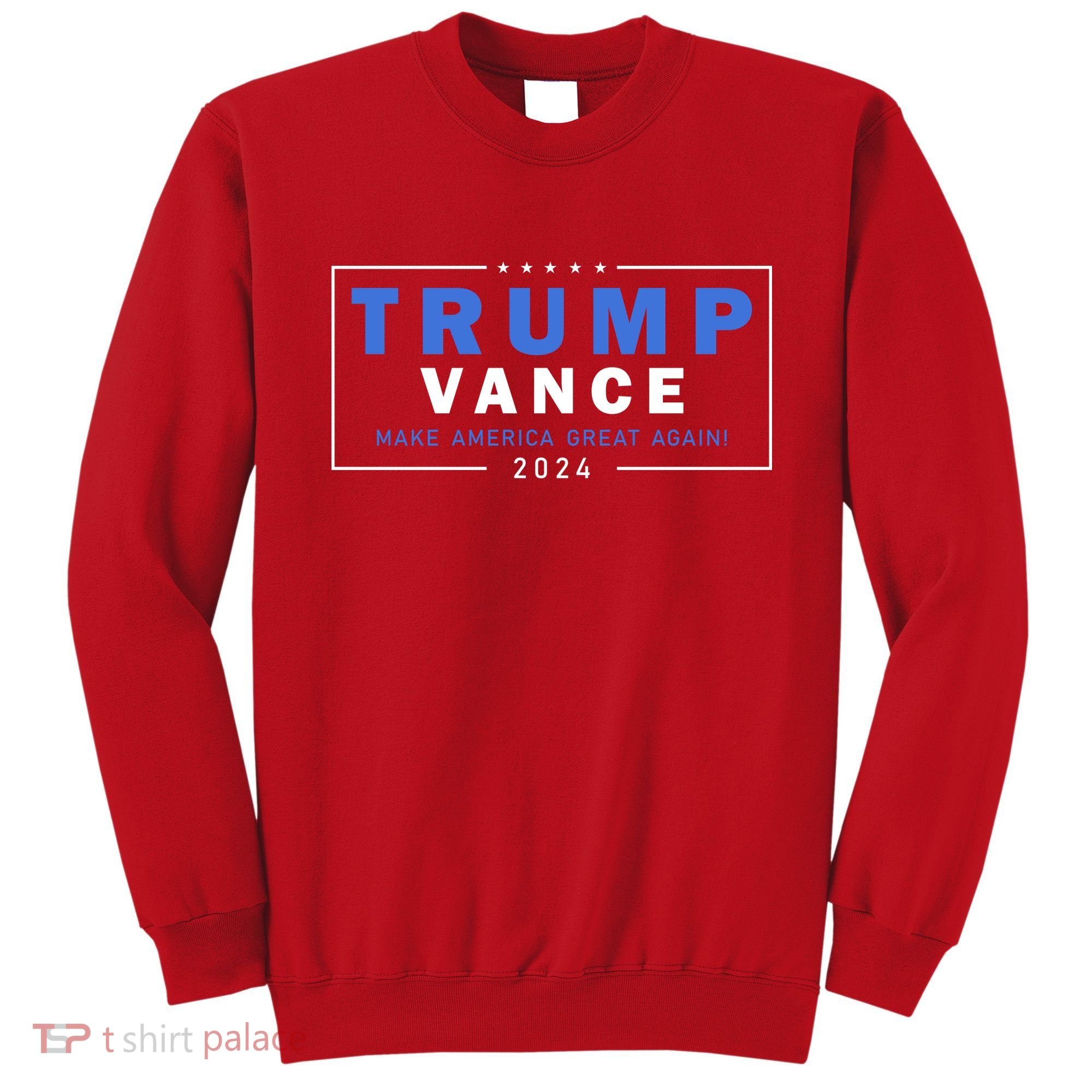 Trump Vance Make America Great Again 2024 Usa Sweatshirt