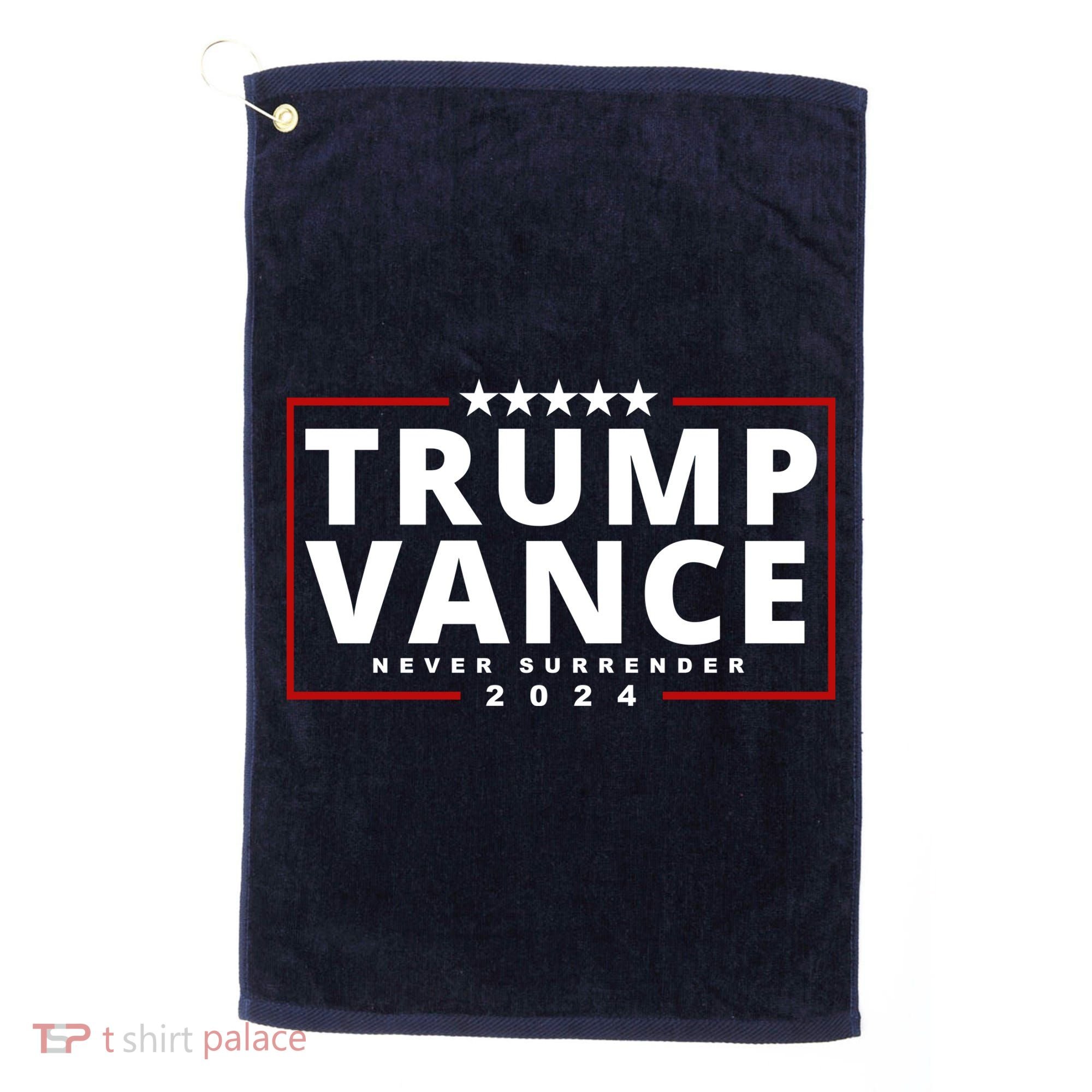 Trump Vance Never Surrender 2024 Politcal Golf Towel