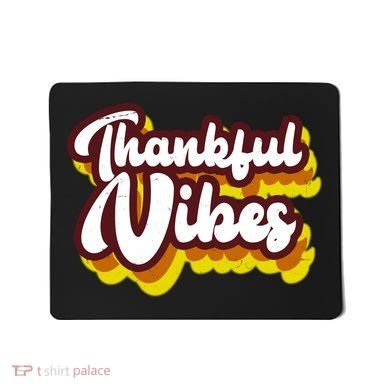 Thankful Vibes Retro Vintage Mousepad