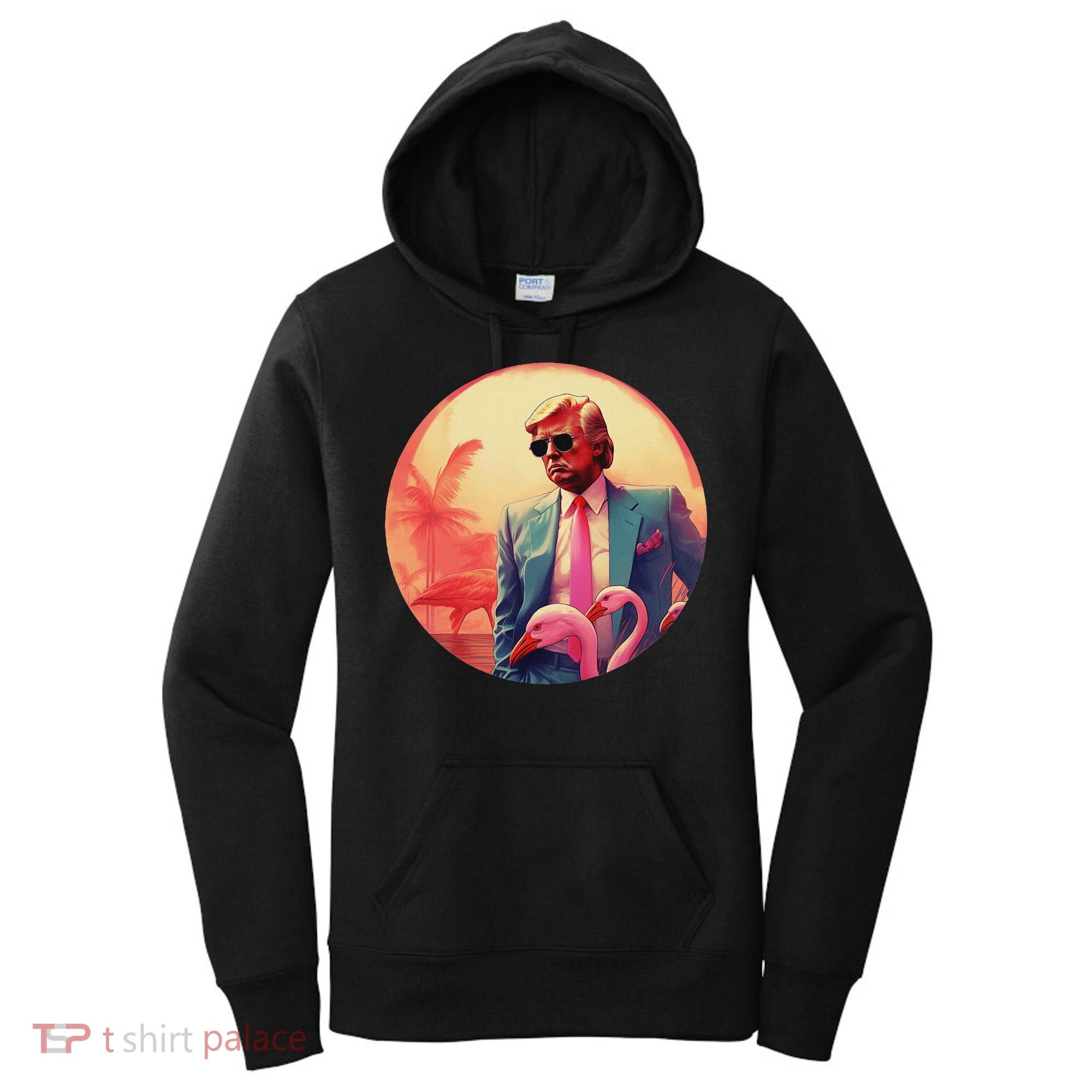 Trump Vice Style Sunglasses And Flamingos In Miami Women's Hoodie