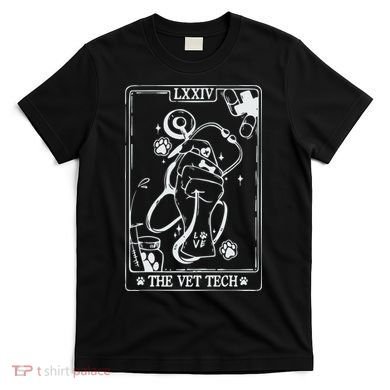 The Vet Tech Tarot Card Funny Veterinary Tech T-Shirt