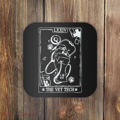 The Vet Tech Tarot Card Funny Veterinary Tech Coaster