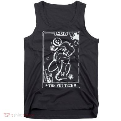 The Vet Tech Tarot Card Funny Veterinary Tech Tank Top