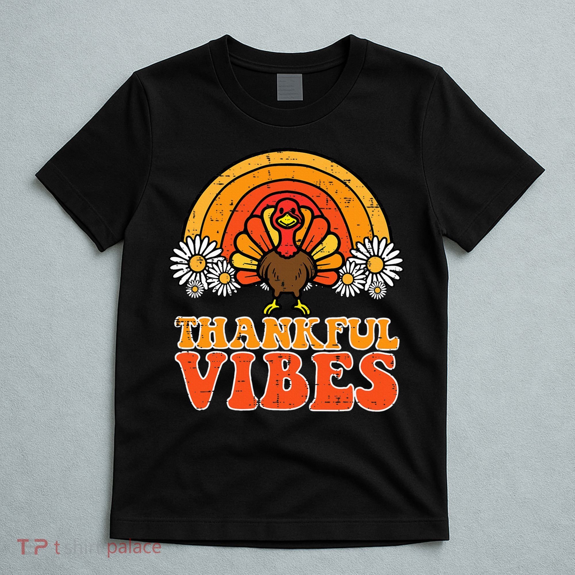 Thankful Vibes Turkey Rainbow Thanksgiving Women T-Shirt