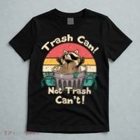 Trash Vintage Talker Raccoon Trash Can Not Trash Cant T-Shirt thumb 5