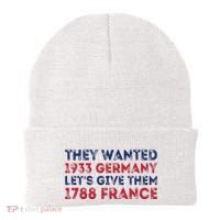 They Wanted 1933 Germany LetS Give Them 1788 France Beanie thumb 0