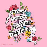 They Want 1939 Germany Lets Give Them 1789 France Coaster thumb 2