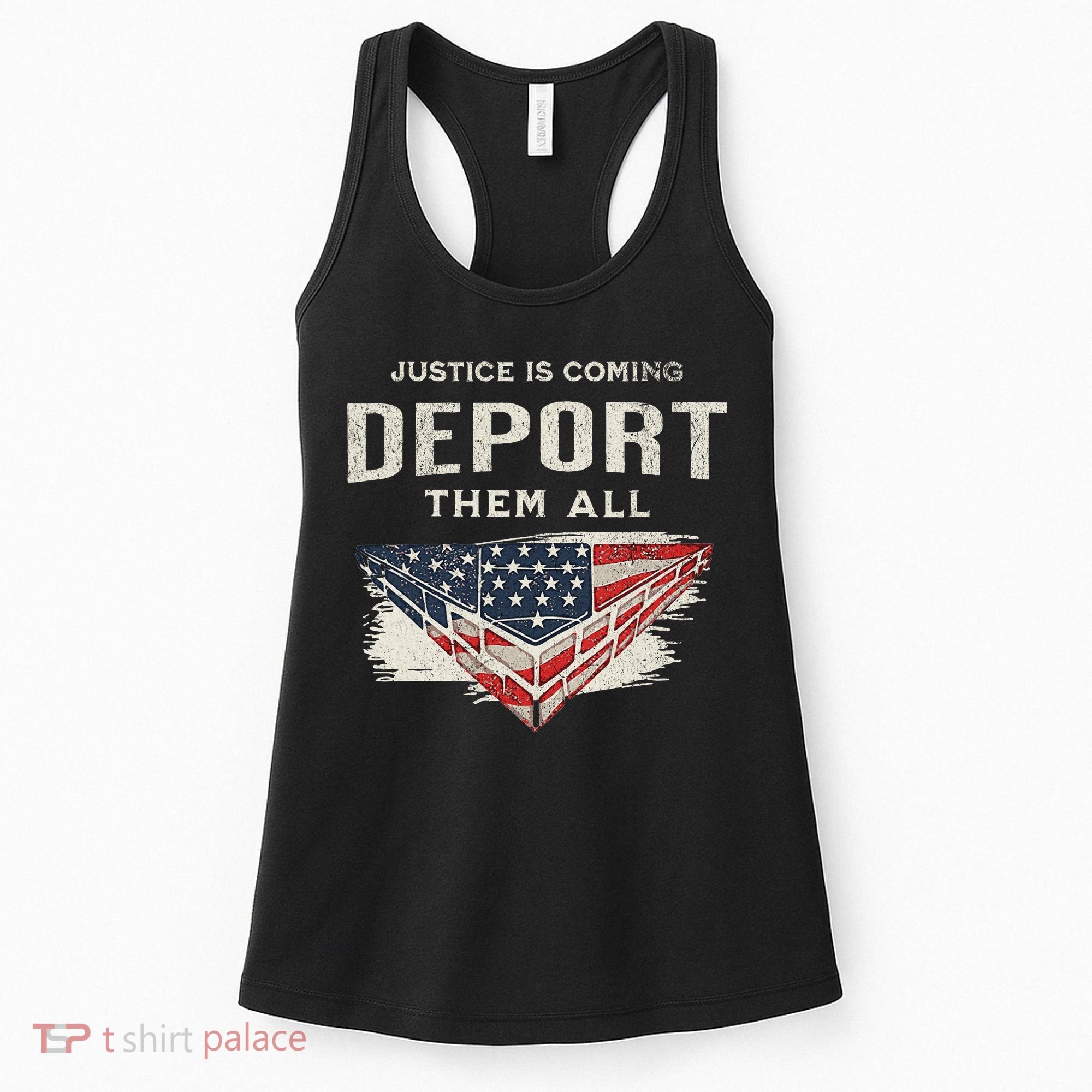 Trump Won 2024 Justice Is Coming Deport Them All Wall Women's Tank Top