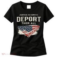 Trump Won 2024 Justice Is Coming Deport Them All Wall Women's T-Shirt thumb 0