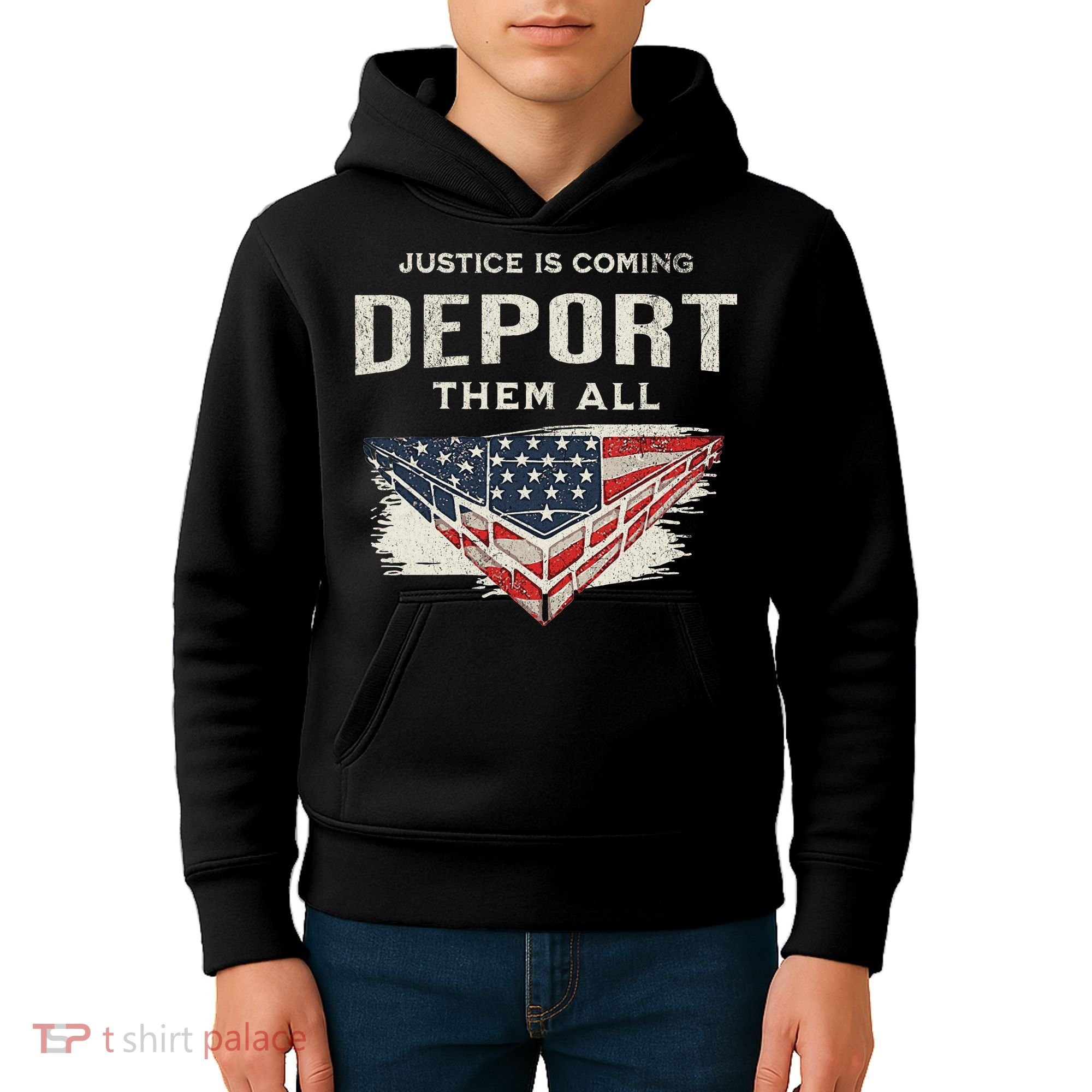 Trump Won 2024 Justice Is Coming Deport Them All Wall Kids Hoodie