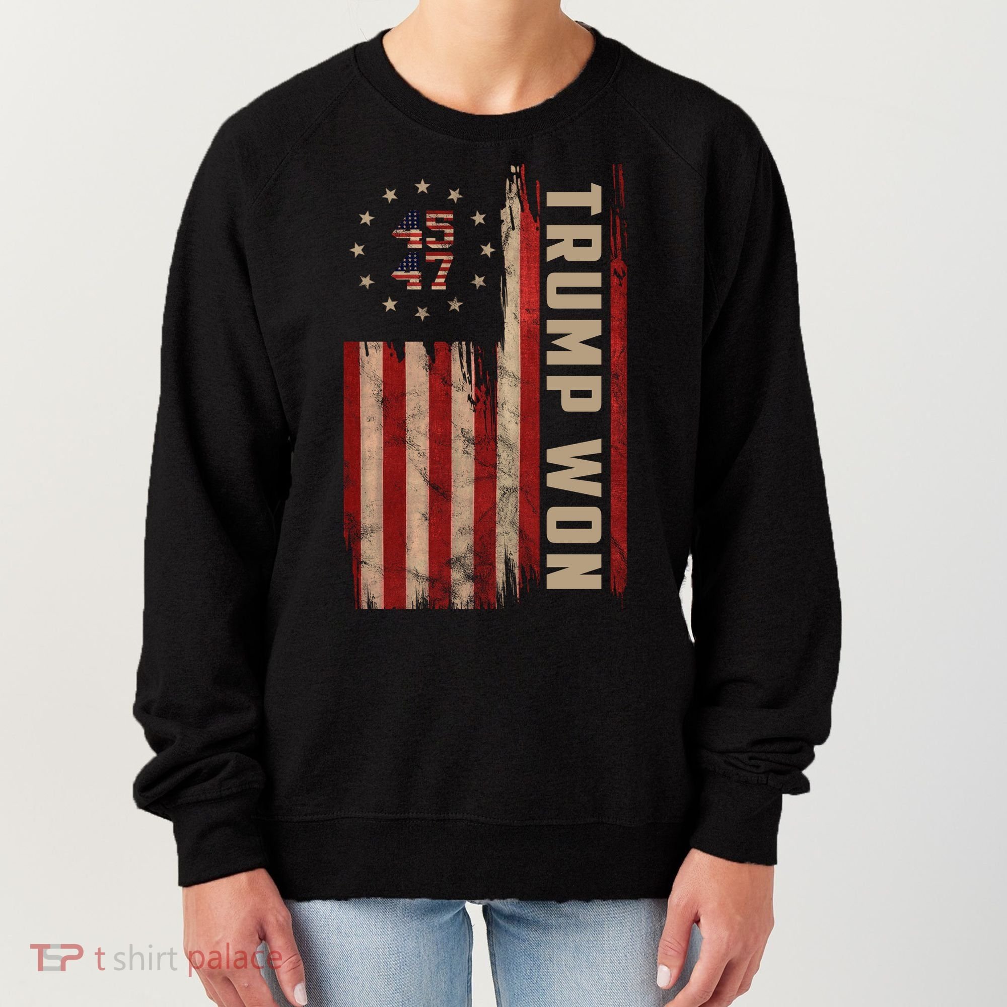 Trump Won 2024 45 47th President Usa Flag Women's Sweatshirt