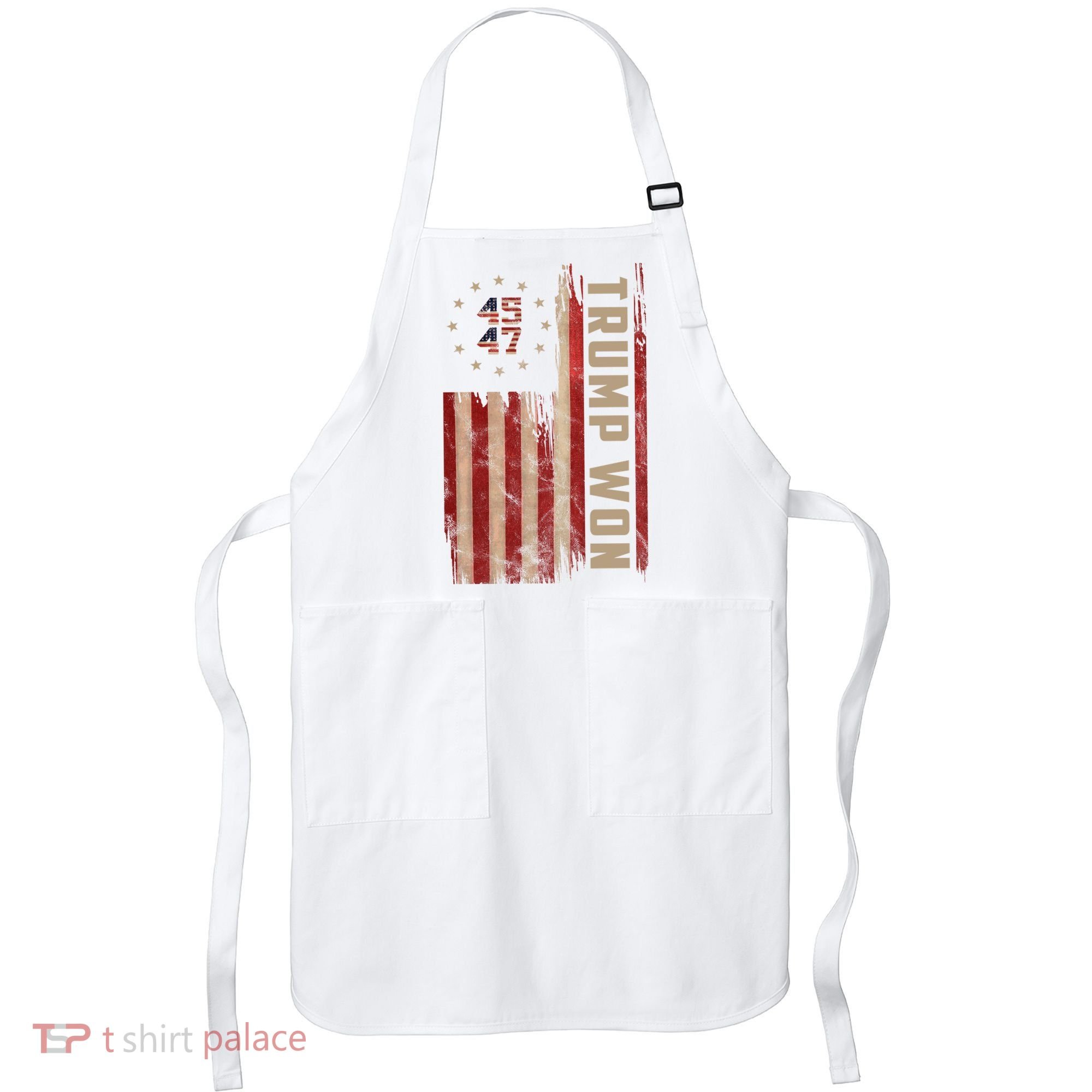 Trump Won 2024 45 47th President Usa Flag Apron