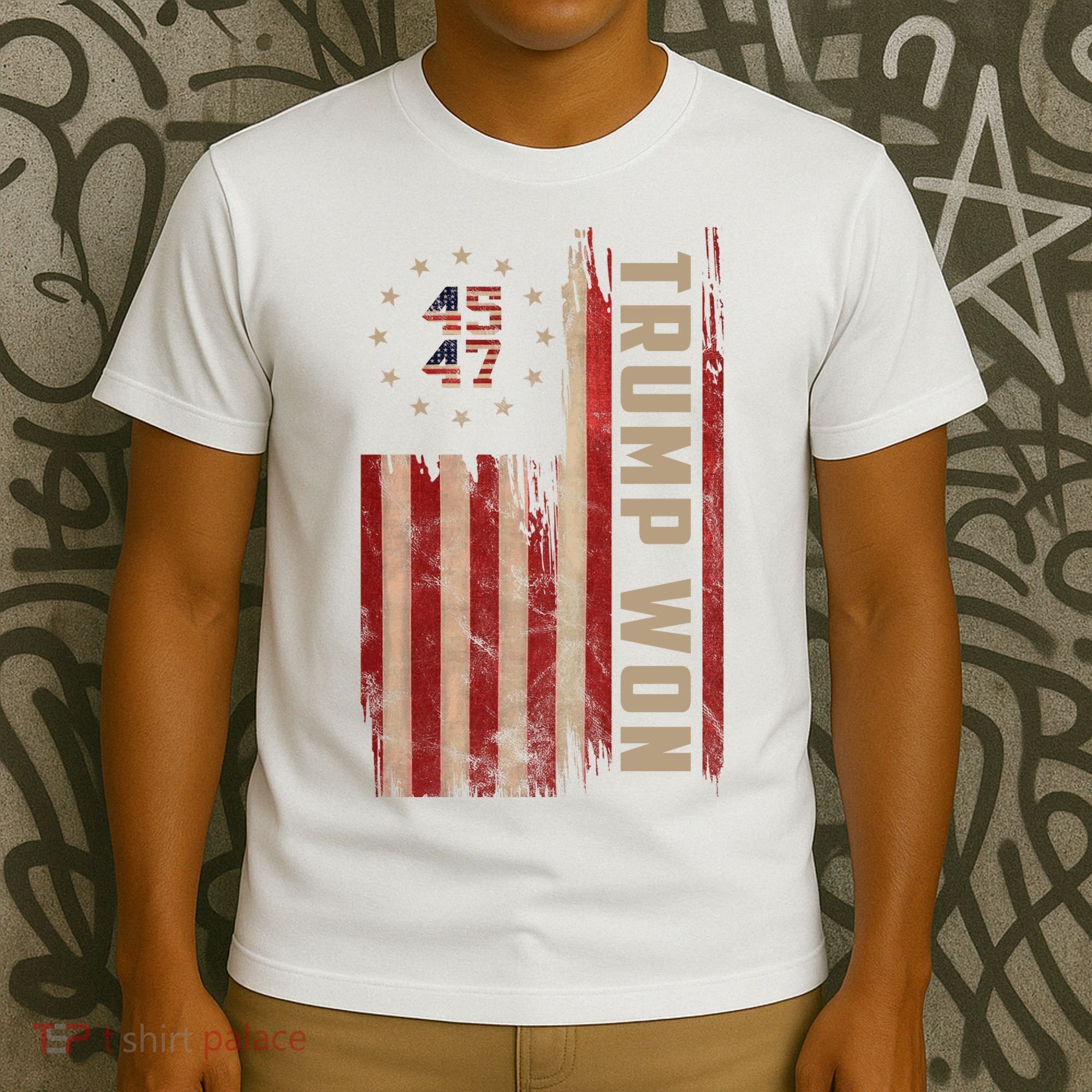Trump Won 2024 45 47th President Usa Flag T-Shirt