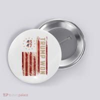 Trump Won 2024 45 47th President Usa Flag Button thumb 0