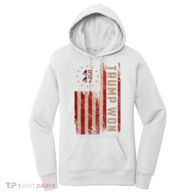 Trump Won 2024 45 47th President Usa Flag Women's Hoodie